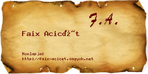Faix Acicét névjegykártya